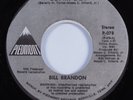 70's Soul 45 BILL BRANDON The Streets Got My Lady PIEDMONT HEAR VG++ REPRO