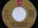 70s Soul 45 TEDDY PENDERGRASS The More I Get the More I Want PIR HEAR