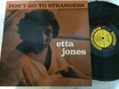 ETTA JONES don't go to strangers PRESTIGE 7186 RVG DEEP GROOVE BERGENFIELD VG++