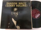 SONNY ROLLINS - shadow waltz - JAZZLAND 986 VG++//NM//