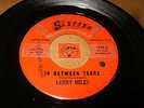 LENNY MILES - IN BETWEEN TEARS - I KNOW LOVE  / LISTEN - SOUL RNB POPCORN