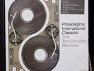 Philadelphia International Classics: The Tom Moulton Remixes Part 1