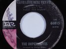 Northern Soul R&B Mod 45 IMPERIALITES Have Love Will Travel IMPERIAL HEAR
