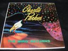CHARLIE PARKER LP The Bird Returns SAVOY Very Clean LP Mystery Side Men BOP