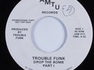 Funk Go-Go 45 TROUBLE FUNK Drop The Bomb JAMTU HEAR VG+