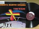 ROBERTA MARTIN SINGERS IT WAS THE BLOOD LP RARE GOSPEL SAVOY HARVEY COVER ART