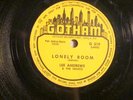 78-GOTHAM 319- LEE ANDREWS & HEARTS - LONELY ROOM /LEONA  - DOO WOP