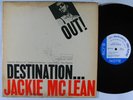 JACKIE MCLEAN Destination Out LP on Blue Note VG++/NM NY mono
