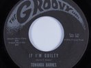 Funk/Deep Soul 45 TOWANDA BARNES If I'm Guilty GROOVY HEAR