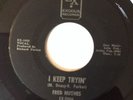 Fred Hughes - I Keep Tryin