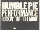 Performance -  Rockin' The Fillmore  Humble Pie Vinyl Record