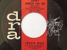 Jessie MAE don’t freeze at me 45 savage R&B POPCORN northern soul MOD hear ?