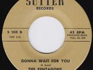 PENTAGONS Gonna Wait For You  northern soul 45 Themes 21st Century HEAR