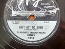 78rpm ROCK / ARGO 5259 / CLARENCE (FROG-MAN) HENRY / AIN'T GOT NO HOME /TROUBLES
