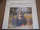 de los Angeles/Gedda/Cluytens BERLIOZ L'Enfance du Christ - Angel BL-3680 SEALED
