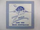 ZORRO AND THE BLUE FOOTBALLS SELF TITLED RARE LP OFF COLOR ROCK Windy Austin