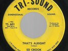 RARE DETROIT NORTHERN SOUL-TRI-SOUND 601-ED CROOK-THAT'S ALRIGHT-45-NICE