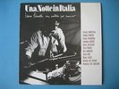 UNA NOTTE IN ITALIA LP TRIBUTO FOSSATI-MANNOIA BERTE PRAVO MIA MARTINI DE ANDRE