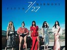 FIFTH HARMONY 7/27 LP NEW VINYL Syco Ty$ Fetty Wap