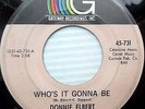 DONNIE ELBERT soul 45 WHO'S IT GONNA BE /  RUN LITTLE GIRL strong vg dm77
