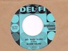 RITCHIE VALENS * 45 * Big Baby Blues * 1959 VG++/ Near MINT * DEL FI USA ORIGNAL