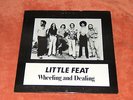 LITTLE FEAT- WHEELING AND DEALING - LIVE IN SANTA MONICA,  1973 NEAR MINT VINYL