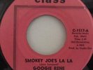 GOOGIE RENE - Smokey Joes La La - 7