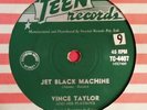 45rpm single - Vince Taylor & His Playboys - Jet Black Machine/I'll Be Your Hero