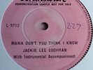 Jackie Lee Cochran- Mama Don't You Think I Know (Rare 1 Sided Rockabilly Demo)