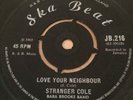 Stranger Cole Love Your Neighbour Roland Alphonso Nuclear Weapon SKA BEAT 7
