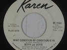 Northern Soul 45 - Betty La Vette - What Condition My Condition - Karen - mp3