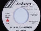 Garage 45 ROY JUNIOR Victim Of Circumstances HICKORY HEAR VG+