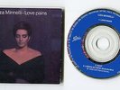 Liza Minnelli 3-INCH-cd-maxi LOVE PAINS + LOSING MY MIND Dubulta Mix 1990 - 3-tr