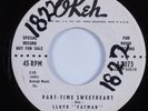 R&B Rocker/Blues 45 LLOYD FATMAN Part Time Sweetheart OKEH HEAR VG++