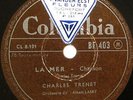 78 RPM Charles TRENET - La mer - COLUMBIA BF 403 - ORIGINAL FRENCH PRESSING