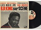 LP B.B. King - Eddy Mitchell Presente Les Rois Du Rock 7: B.B. King Sur Scene