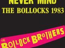 THE BOLLOCK BROTHERS - NEVER MIND THE BOLLOCKS 1983   VINYL LP NEW