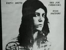 PATTI SMITH Hey Joe/Piss Factory 7