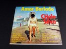 Sealed Latin CHELO SILVA Amor Burlado ANTILLA 75 *SEALED*