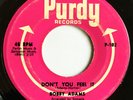 Northern Soul R+B Popcorn 45 BOBBY ADAMS “Don’t You Feel It” on PURDY ’64 HEAR
