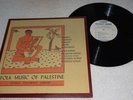 ETHNIC FOLKWAYS LIBRARY folk music of palestine 16tr. USA LP 1951
