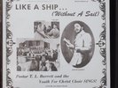 Pastor T.L. Barrett And The Youth For Christ Choir Like A Ship Without A Sail LP