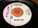THE HIT PACK - NEVER SAY NO TO YOUR BABY - LET'S DANCE / LISTEN - MOTOWN POPCORN