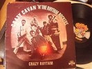 CRAZY CAVAN - CRAZY RHYTHM  - ROCKABILLY  LP
