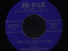 DANNY (RUN JOE) TAYLOR: Things Are Tough / No One But You 45 rare Blues & R&B