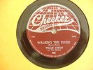 WILLIE DIXON CHECKER CHICAGO R&B 78 - WALKING THE BLUES (MINT- CONDITION )