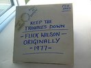 FLICK WILSON - Keep The Troubles Down.  1977 Orig.UK ULTRA RECORDS 12