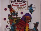 FRED WESLEY: A Blow For Me, A Toot For You LP (shrink, sm corner bends) Soul