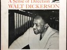 * WALT DICKERSON A Sense of Direction SOUL New Jazz 8268 Mono DG RVG LP Hear