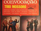 TRIO MOSSORO  CONVOCACAO LP 1967 RCA  ORIGINAL BRAZIL FORRO CARIMBO